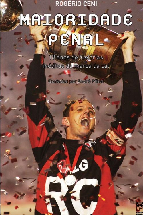 Cover of the book Maioridade penal (Portuguese edition) by Ceni, Rogério; Plihal, André, Panda Books
