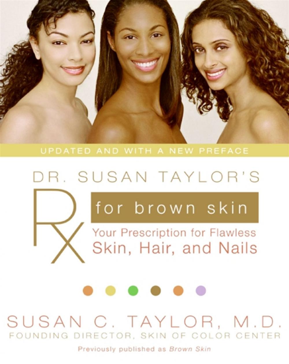 Big bigCover of Dr. Susan Taylor's Rx for Brown Skin