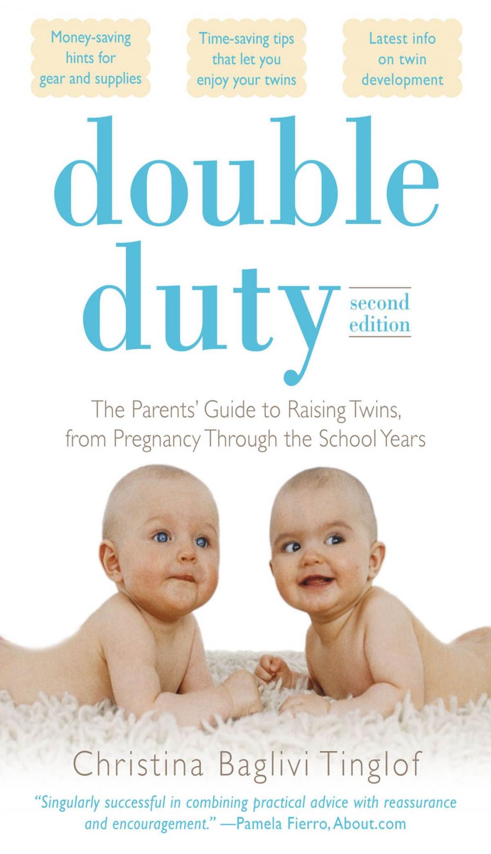 Big bigCover of Double Duty: The Parents' Guide to Raising Twins, from Pregnancy through the School Years (2nd Edition)