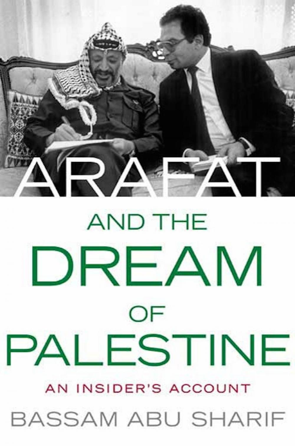Big bigCover of Arafat and the Dream of Palestine