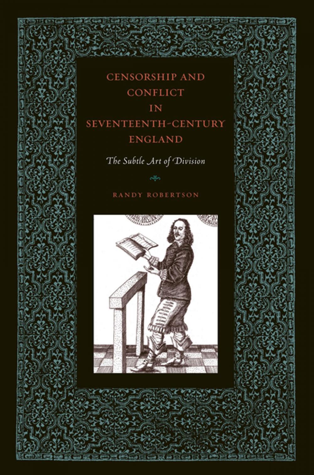Big bigCover of Censorship and Conflict in Seventeenth-Century England