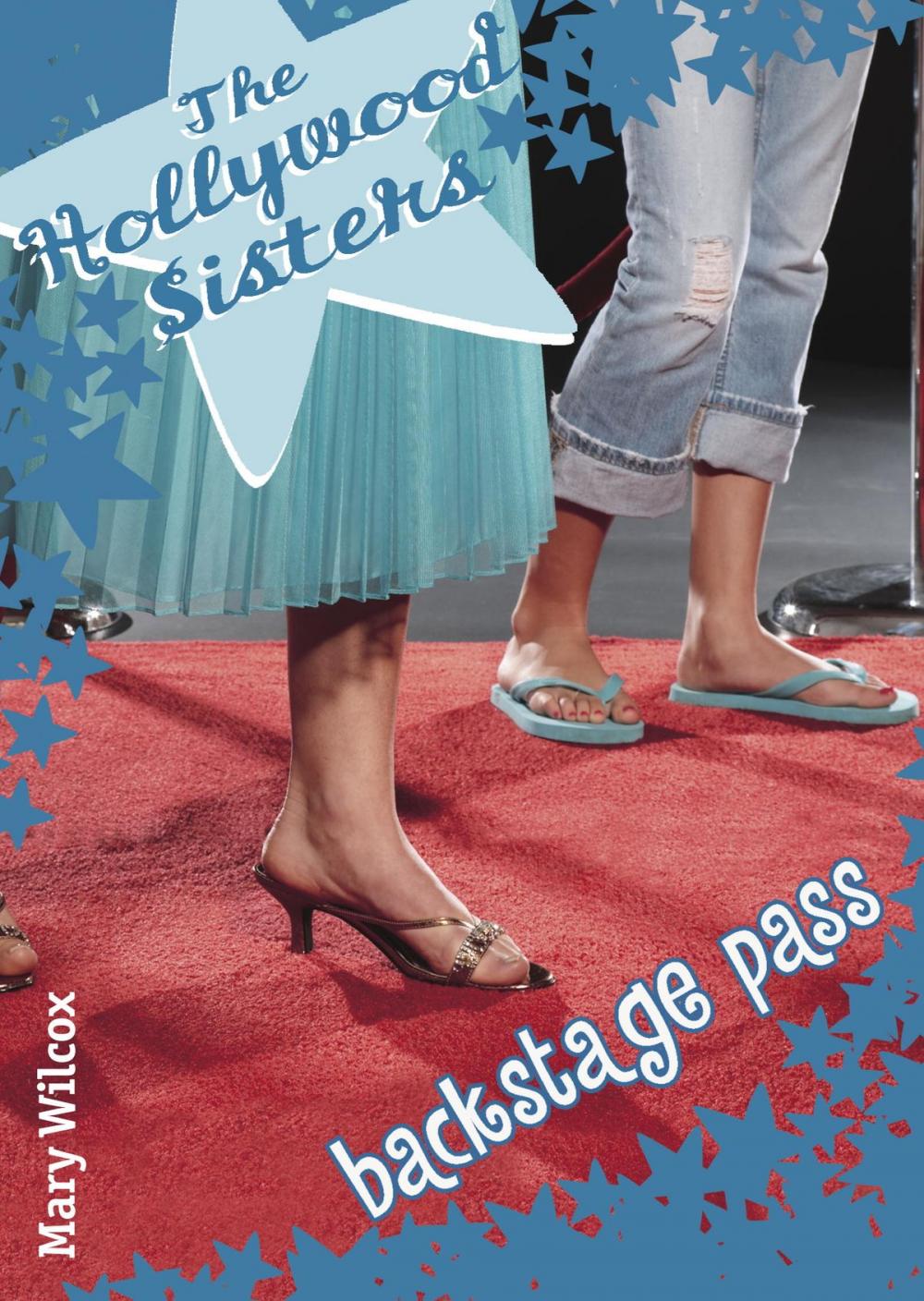 Big bigCover of The Hollywood Sisters: Backstage Pass