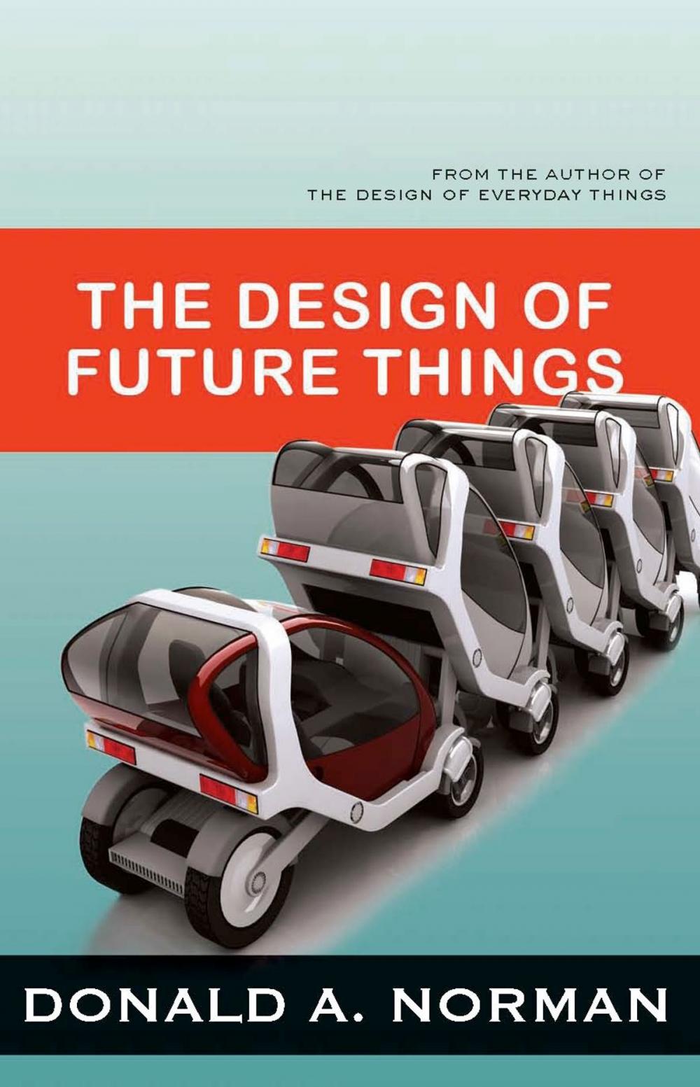 Big bigCover of The Design of Future Things