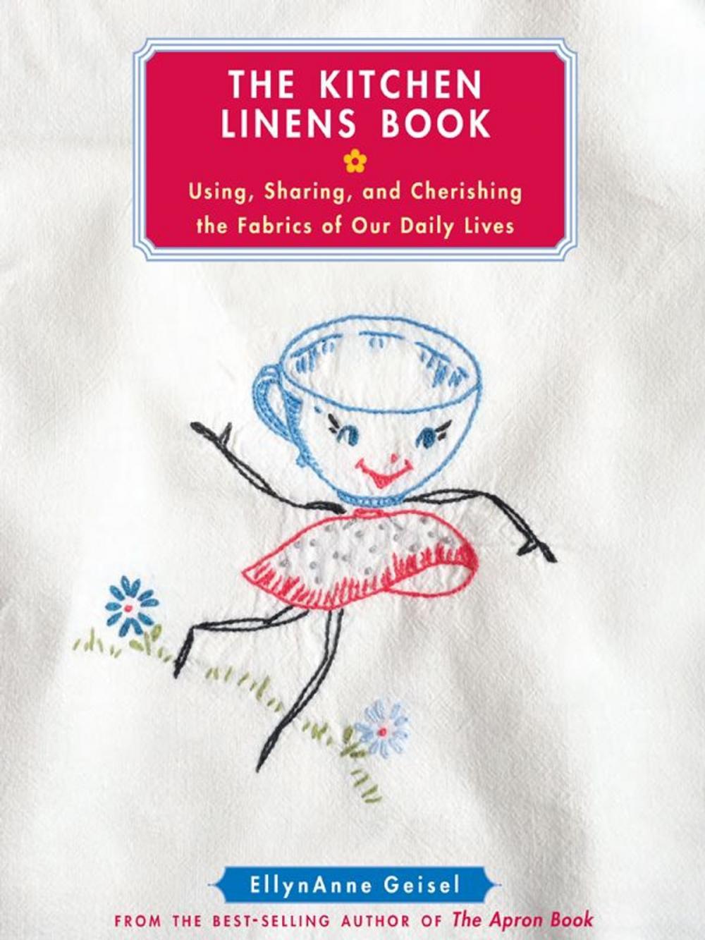 Big bigCover of The Kitchen Linens Book
