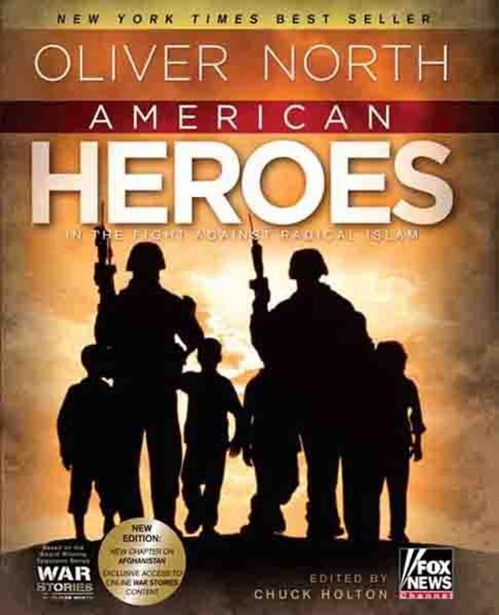Big bigCover of American Heroes: In the Fight Against Radical Islam