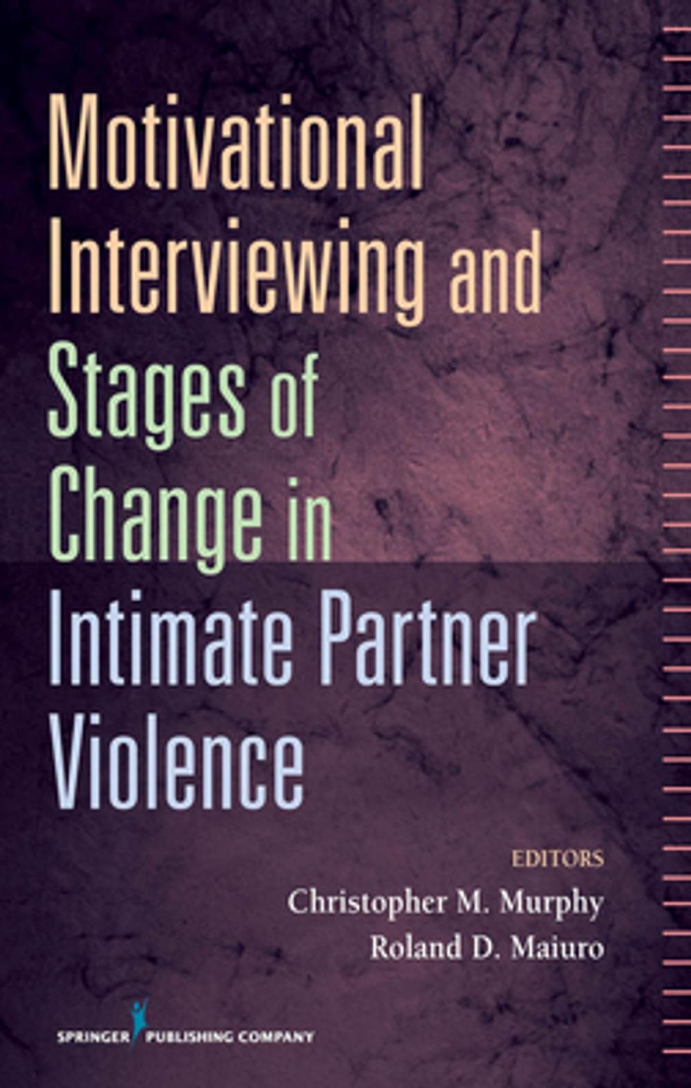 Big bigCover of Motivational Interviewing and Stages of Change in Intimate Partner Violence