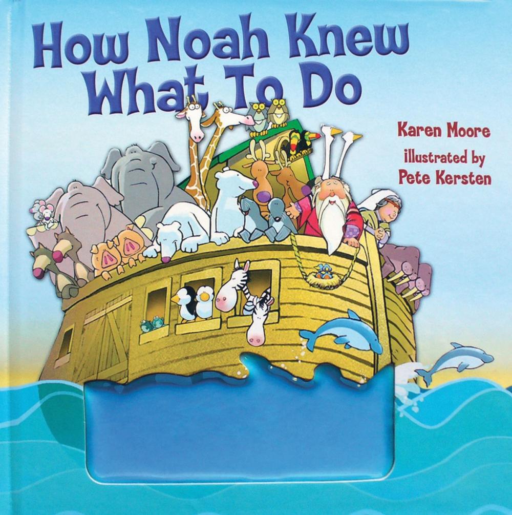 Big bigCover of How Noah Knew What to Do