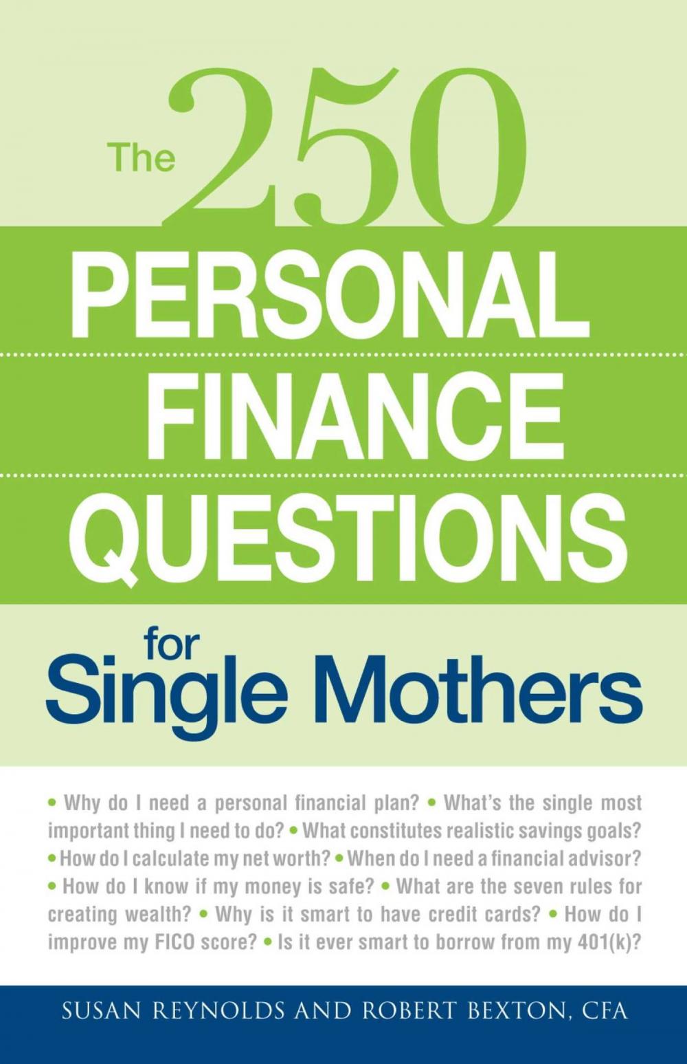 Big bigCover of 250 Personal Finance Questions for Single Mothers