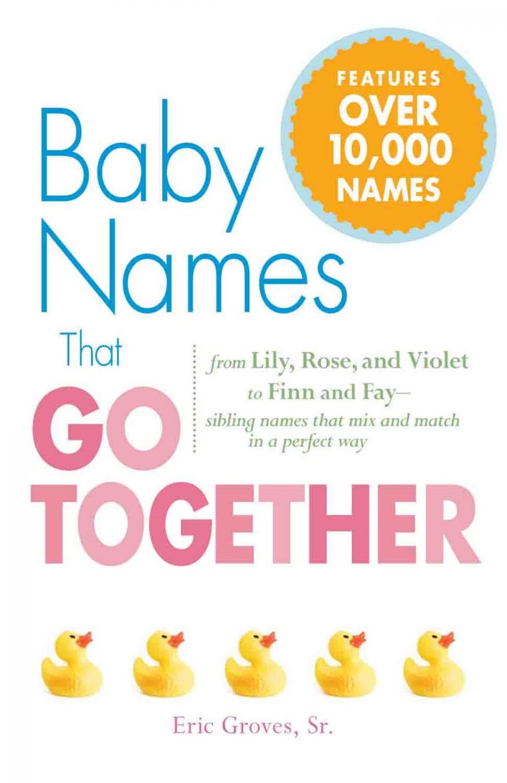 Big bigCover of Baby Names That Go Together