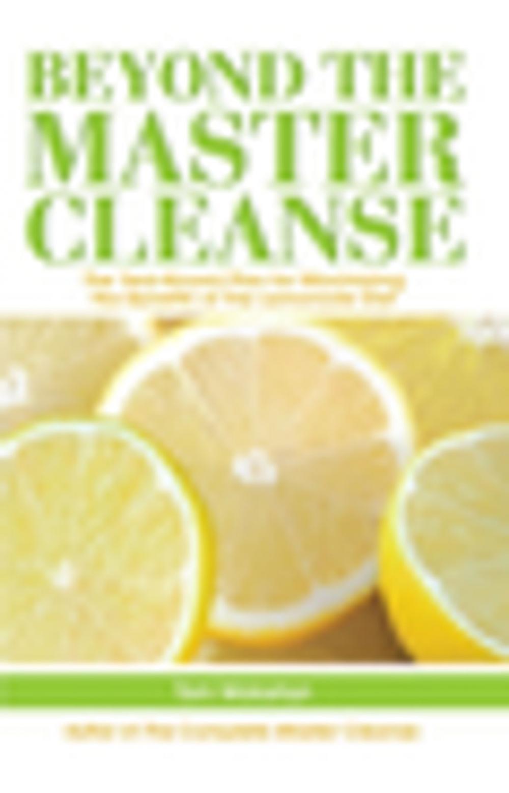 Big bigCover of Beyond the Master Cleanse