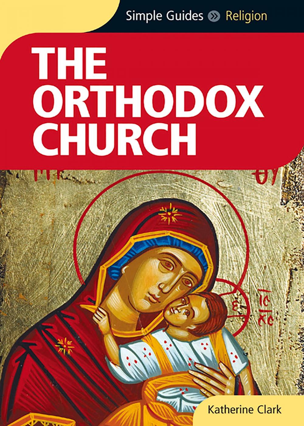 Big bigCover of Orthodox Church - Simple Guides