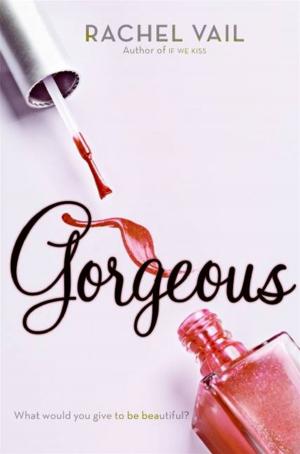 Cover of the book Gorgeous by Kasie West