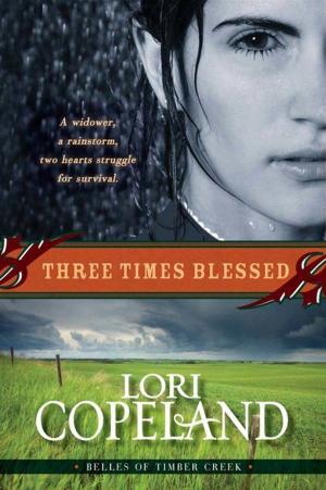 Cover of the book Three Times Blessed (Belles of Timber Creek, Book 2) by Eddie Gubbins
