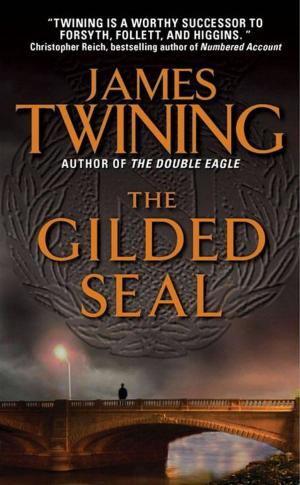 Cover of the book The Gilded Seal by Stanley Bing