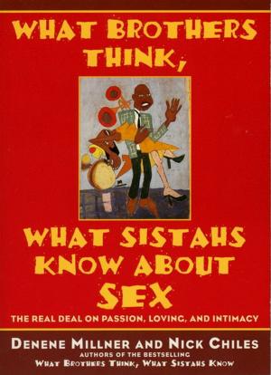 Cover of the book What Brothers Think, What Sistahs Know About Sex by Drew Pinsky, Dr. S. Mark Young