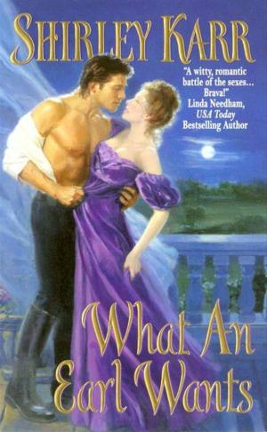 Cover of the book What an Earl Wants by Kim Harrison