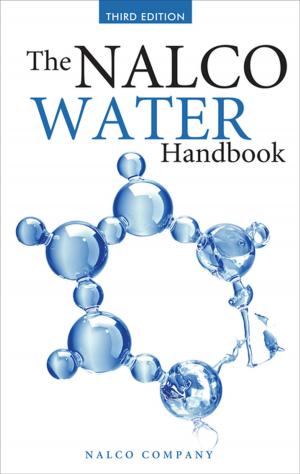 Cover of the book The Nalco Water Handbook, Third Edition by Terri Morrison, Wayne A. Conaway