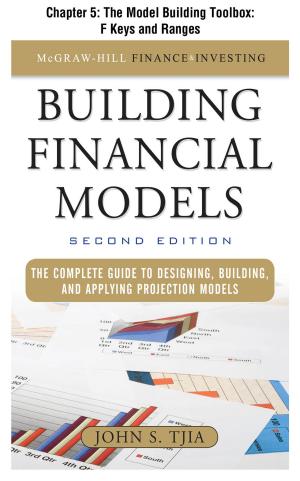 Cover of the book Building Financial Models, Chapter 5 - The Model Building Toolbox by Amy Lanou, Michael Castleman
