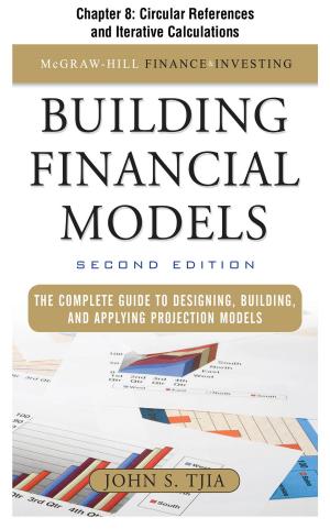 Cover of the book Building Financial Models, Chapter 8 - Circular References and Iterative Calculations by Aaron Graves, Colleen Graves
