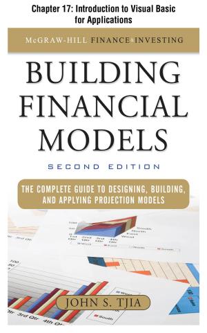 Cover of the book Building Financial Models, Chapter 17 - Introduction to Visual Basic for Applications by Nichole Vivion