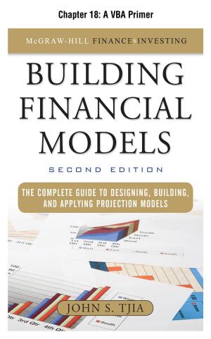 Cover of the book Building Financial Models, Chapter 18 - A VBA Primer by Harry Markowitz, Kenneth Blay