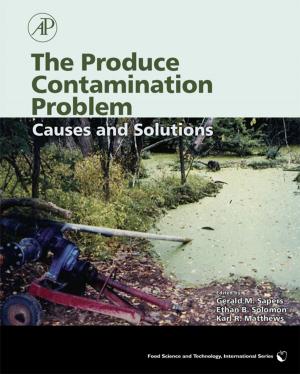 Cover of the book The Produce Contamination Problem by Janette B. Benson