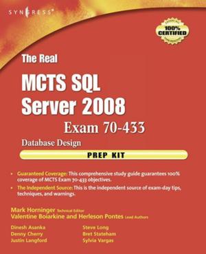 Cover of the book The Real MCTS SQL Server 2008 Exam 70-433 Prep Kit by Melvin I. Simon, Brian Crane, Alexandrine Crane