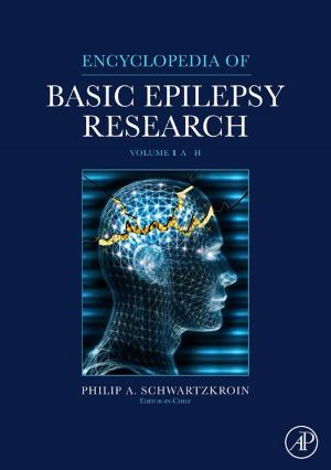 Cover of the book Encyclopedia of Basic Epilepsy Research by N. Thejo Kalyani, Hendrik C. Swart, Sanjay J. Dhoble