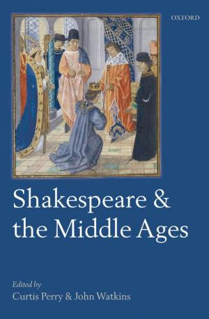 Cover of the book Shakespeare and the Middle Ages by Andrea M. Steingruber