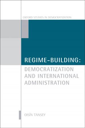Cover of the book Regime-Building by H. Martin Schaefer, Graeme D. Ruxton