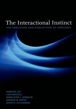 Cover of the book The Interactional Instinct by Dennis Baron