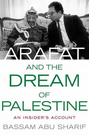 Book cover of Arafat and the Dream of Palestine