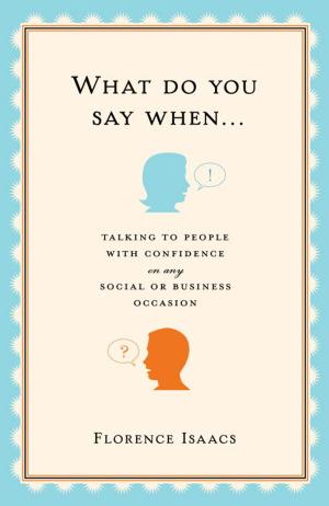 Cover of the book What Do You Say When . . . by Bill Weiss
