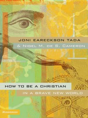 Cover of the book How to Be a Christian in a Brave New World by Larry Crabb
