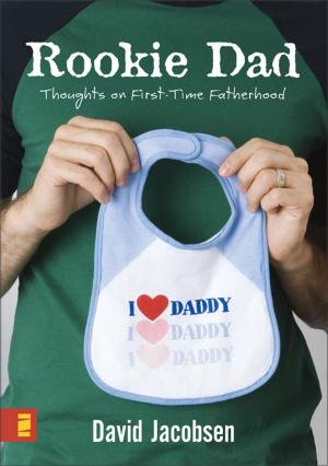 Cover of the book Rookie Dad by Jeremy R. Treat
