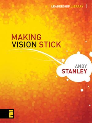 Cover of the book Making Vision Stick by Youth Specialties