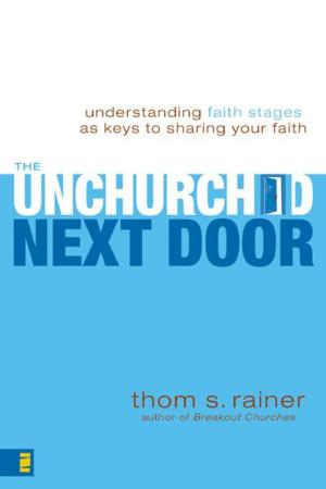 Cover of the book The Unchurched Next Door by Beverly LaHaye, Terri Blackstock