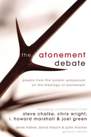 Cover of the book The Atonement Debate by Mark D. Roberts, Scot McKnight