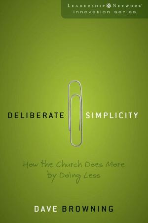 Cover of the book Deliberate Simplicity by Cheryl and Wade Hudson, Zondervan
