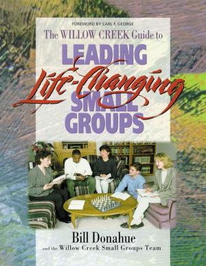 Book cover of Leading Life-Changing Small Groups