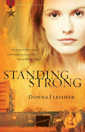 Cover of the book Standing Strong by John Ortberg, Kevin & Sherry Harney