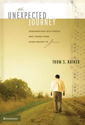 Cover of the book The Unexpected Journey by Zondervan