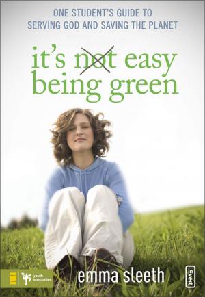 Cover of the book It's Easy Being Green by Willie Richardson, Zondervan
