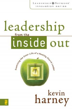 Cover of the book Leadership from the Inside Out by Amy Clipston
