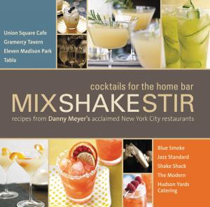 Cover of the book Mix Shake Stir by James Patterson, Jack Patterson