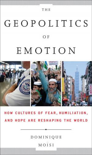 Cover of the book The Geopolitics of Emotion by Angela Tilby