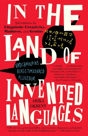 Cover of the book In the Land of Invented Languages by Erich Segal
