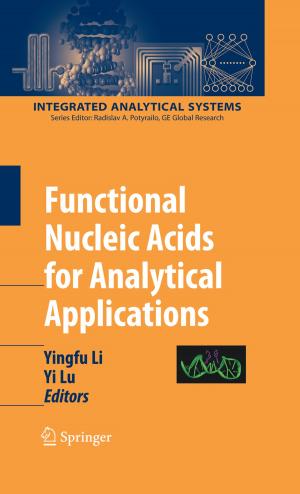Cover of the book Functional Nucleic Acids for Analytical Applications by A.M. Mathai, Ram Kishore Saxena, Hans J. Haubold