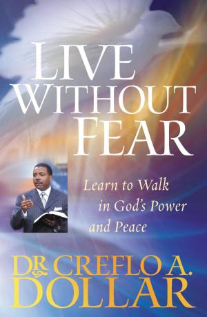 Cover of the book Live Without Fear by Joel Osteen