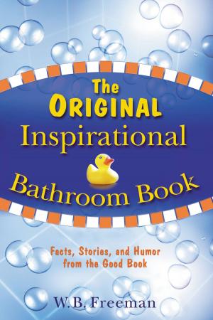 Cover of the book The Original Inspirational Bathroom Book by Shauna Letellier